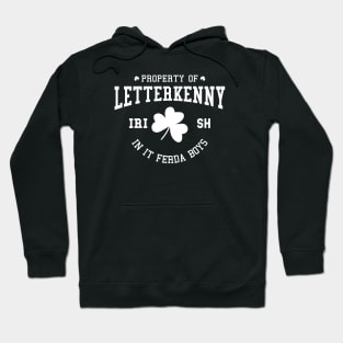 Property Of Letterkenny Irish Hoodie